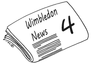 Wimbledon News 4